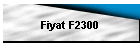 Fiyat F2300